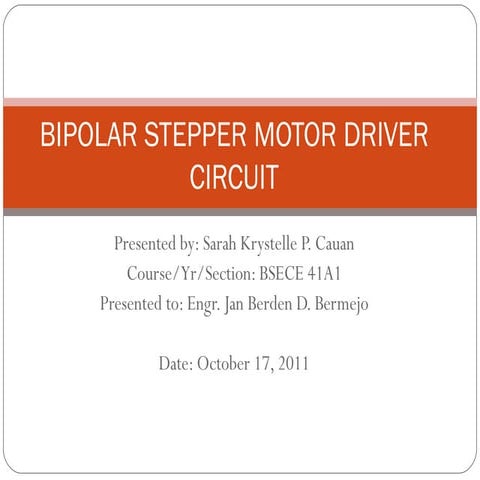 Presentation bipolar stepper motor driver circuit
