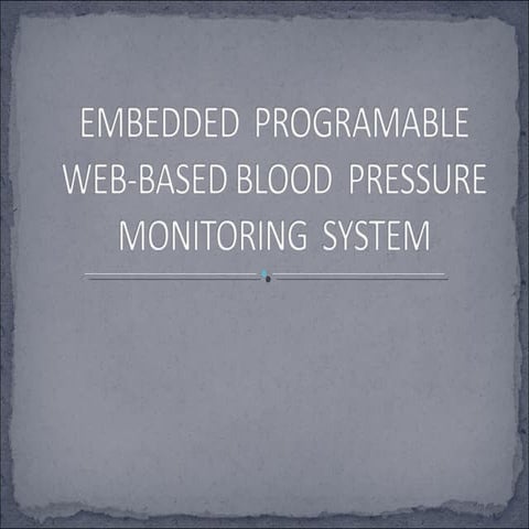 Presentation on Blood Pressure Monitoring as part of Final Year Project (Part...