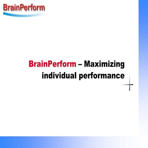 Presentation Brain Perform