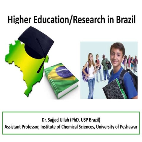 Higher Education and Research in Brazil
