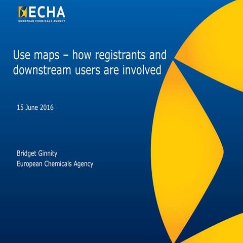 Using Use Maps and Chesar for Effective REACH Registration and ...