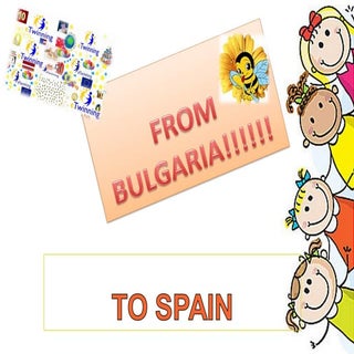 Presentation bulgaria to spain