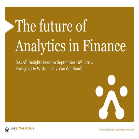 Presentation business analytics in finance 16 9-2014