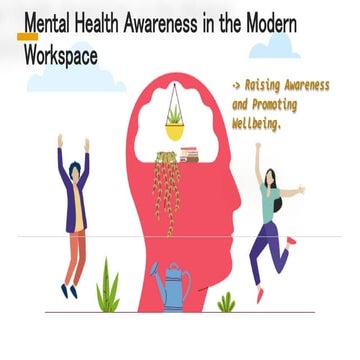 Mental Health Awareness in the Workplace | PPTX