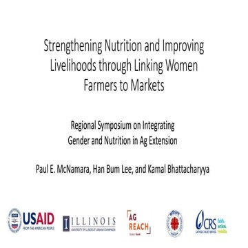 Strengthening Nutrition and Improving Livelihoods through Linking Women Farme...