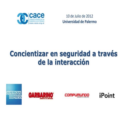 Presentation  Amex y Garbarino - Seminario julio 2012-.