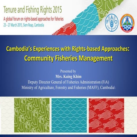 Cambodia’s Experiences with Rights-based Approaches: Community Fisheries Mana...