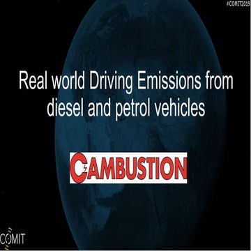 Real world Driving Emissions from diesel and petrol vehicles #COMIT2019