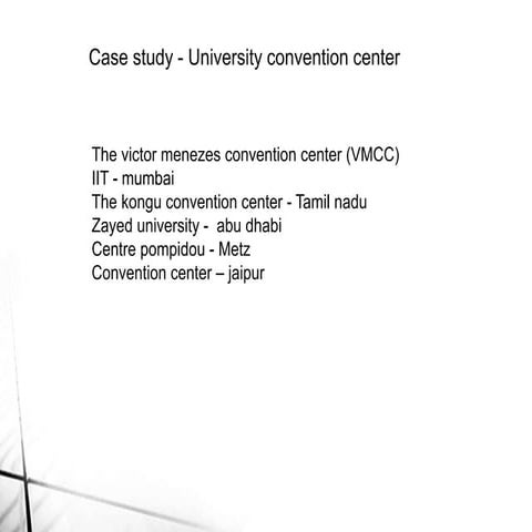 Presentation case study convention center