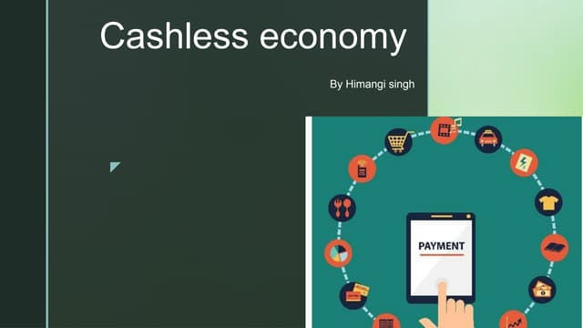 Cashless Economy Opportunities Challenges In India Pptx