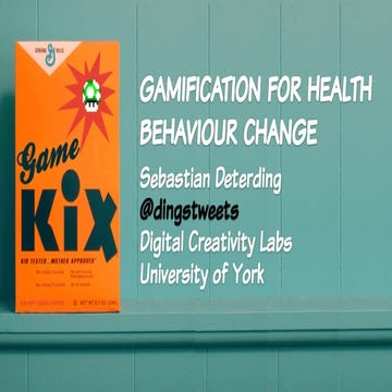 Gamification for Health Behaviour Change
