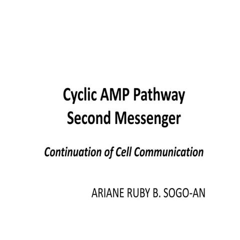 Second Messenger: cAMP Pathway