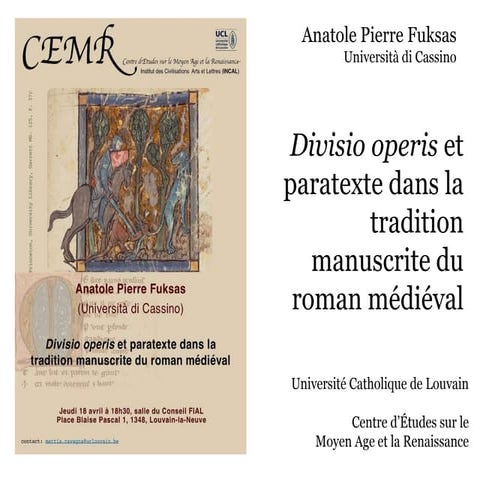 Divisio Operis et Paratexte dans la tradition manuscrite du roman médiévale