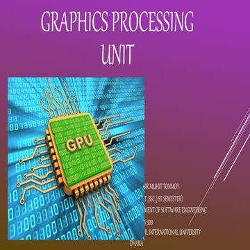 Presentation on graphics processing unit (GPU) | PPTX