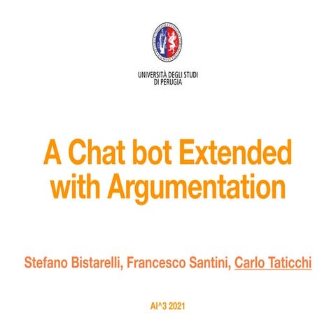 A Chatbot Extended with Argumentation