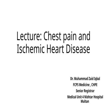 Ischemic heart disease lecture for BDS students