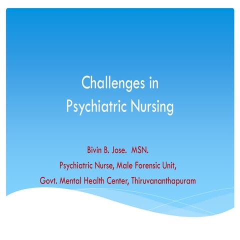 challenges in Psychiatric nursing