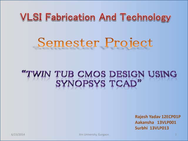twin well cmos fabrication steps using Synopsys TCAD