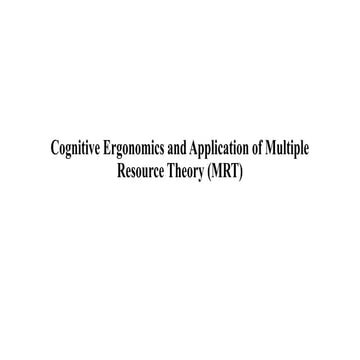 Cognitive Ergonomics and Multiple Resource Theory: Enhancing Human ...