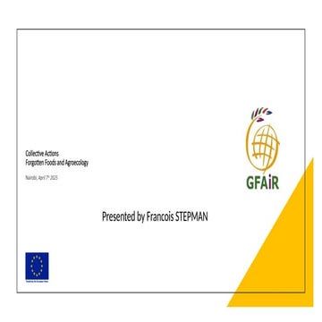 Collective Actions Forgotten Foods and Agroecology