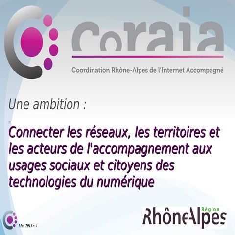 Presentation coraia - 0ctobre 2013