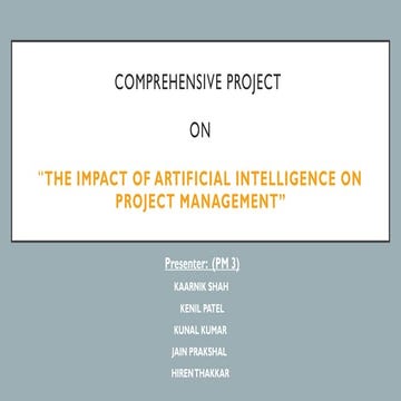 The impact of ARTIFICIAL INTELLIGENCE ON PROJECT MANAGEMENT .pptx