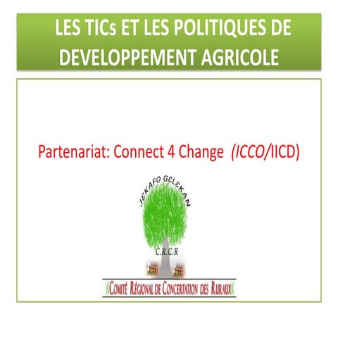 Les TICs et les Politiques de Developpement Agricole