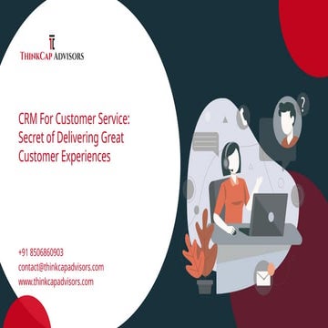 CRM For Customer Service: Secret of Delivering Great Customer Experiences