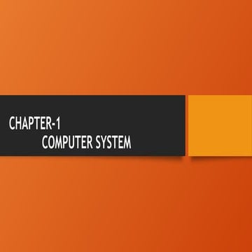computer system full chapter ppt with all images