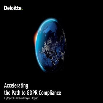 Accelerating the Path to GDPR Compliance