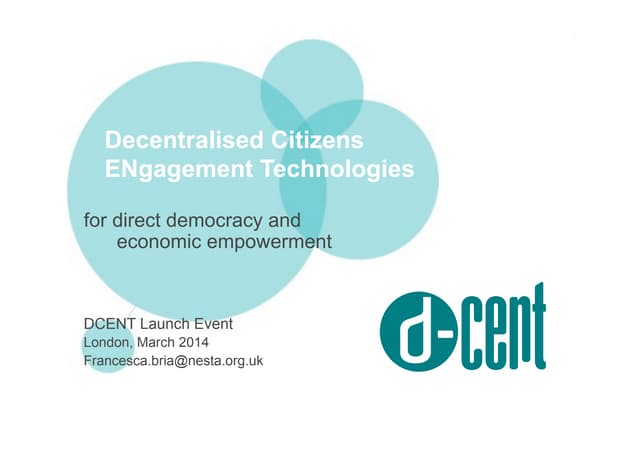 D-CENT Launch event March 14th 2014