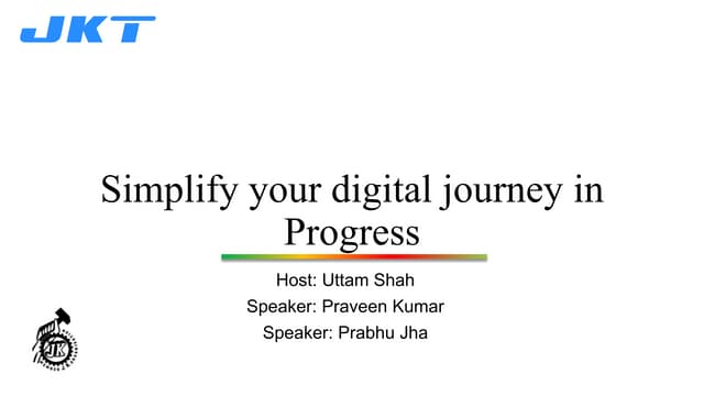 Simplify Your Digital Journey in Progress