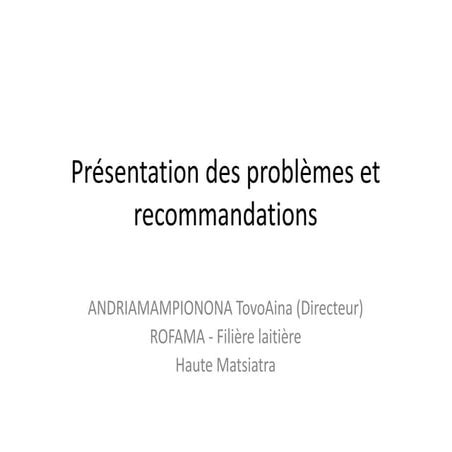 Présentation des problèmes et recommandations des coopératives