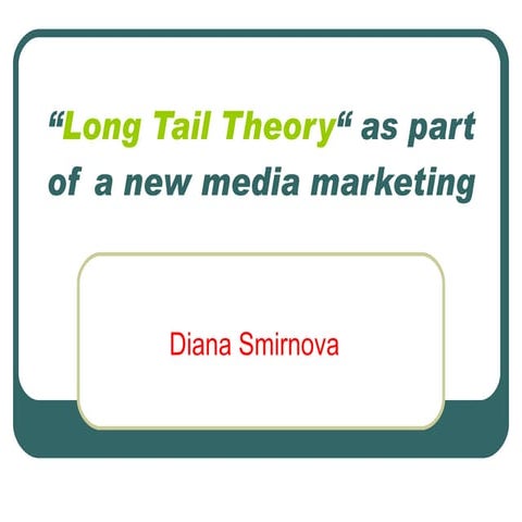 The long tail presentation | PPTX