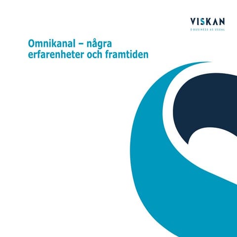 Frukostseminarium med DIBS: Omnikanal i praktiken med Fredrik Ottosson från V...