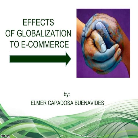 Effects of Globalization to E-Commerce