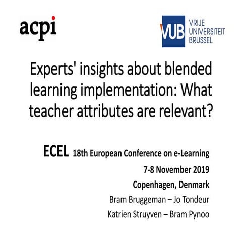 Presentation ECEL 2019 experts study blended learning