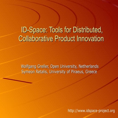Tools for Distributed Collaborative Product Innovation (2009)