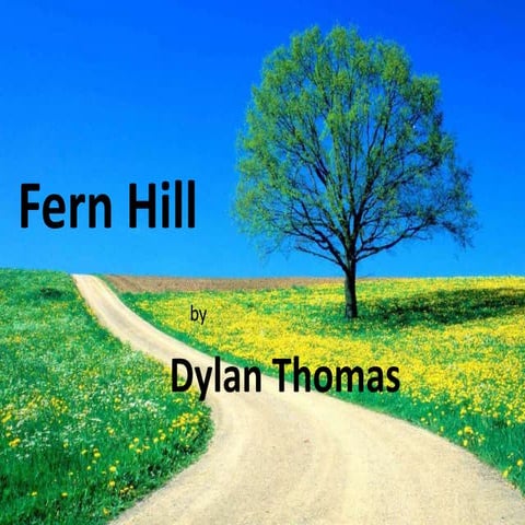 'Fern hill'