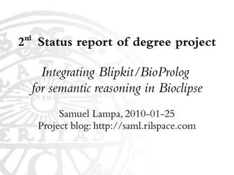 2nd Proj. Update: Integrating SWI-Prolog for Semantic Reasoning in Bioclipse