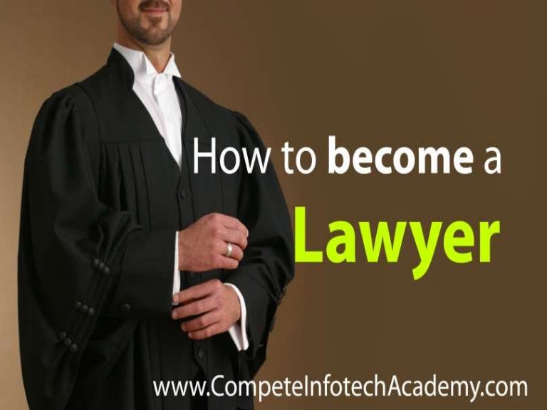 How to a lawyer