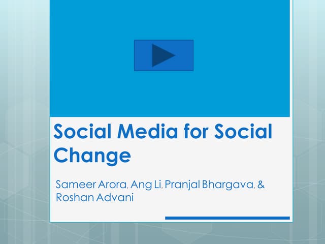 Social Media for Social Change