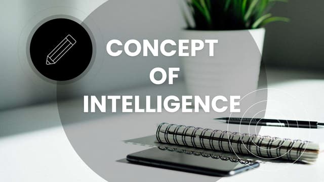 Concept of Intelligence