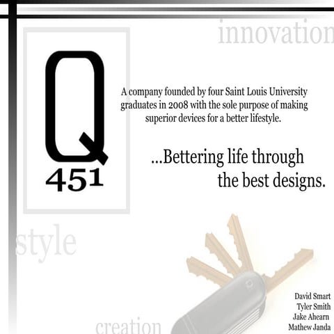 CONCEPTUAL PRODUCT DESIGN; KEY ENCOMPASSING PORTABLE POCKET DEVICE