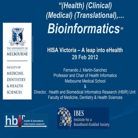 HISA 29 Feb 2012 - BioInformatics