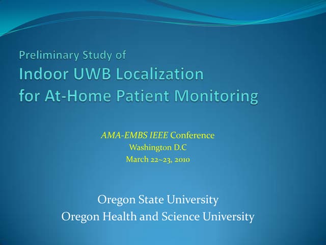 Preliminary Study of Indoor Ultrawideband Localization for At-Home Patient Mo...