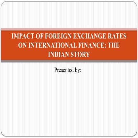 Impact of foreign exchange rates on International Finance