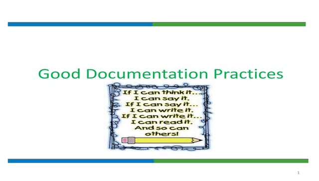 Good documentation practice