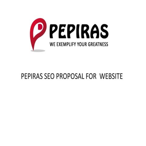 SEO Services Pepiras Technologies Presentation for client  