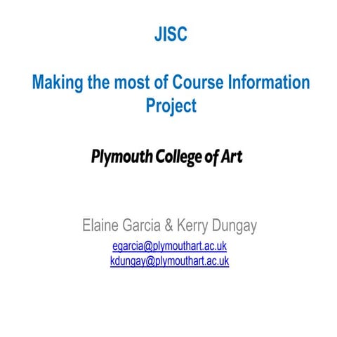 Presentation for JISC Webinar - making the most of course information 130712